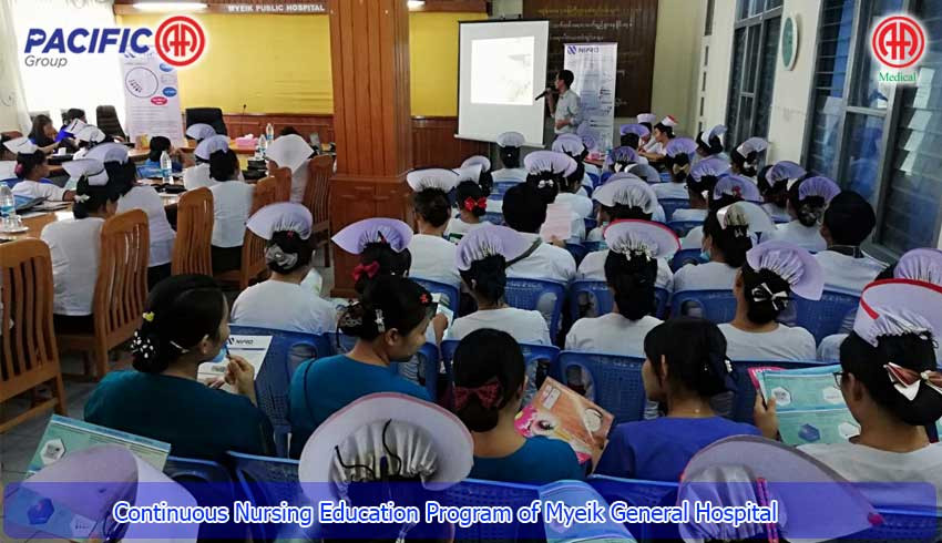 AA Medical Products Ltd and Nipro jointly supported and participated the Continuous Nursing Education Program of Myeik General Hospital